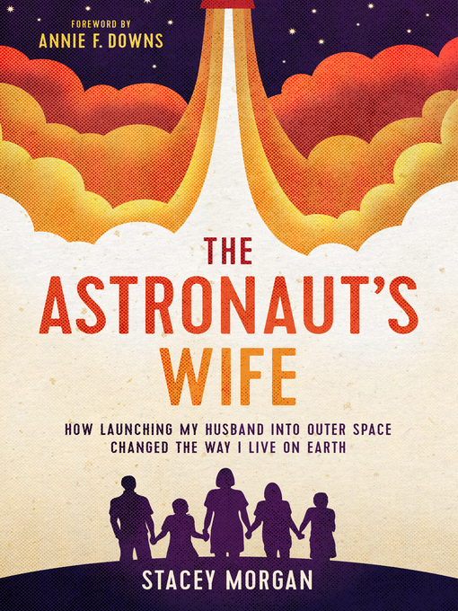 Title details for The Astronaut's Wife by Stacey Morgan - Available